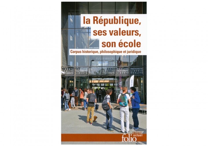 La République, ses valeurs, son école - Folio - Gallimard-Une